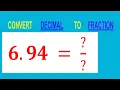 CONVERT DECIMAL 6 94 TO FRACTION