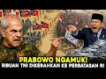 Download Lagu Prabowo Ngamuk! TNI Skala Penuh Dikerahkan, Perbatasan RI–Timor Leste Akan Memanas?