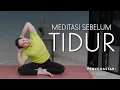 Download Lagu Meditasi sebelum tidur - Penyogastar