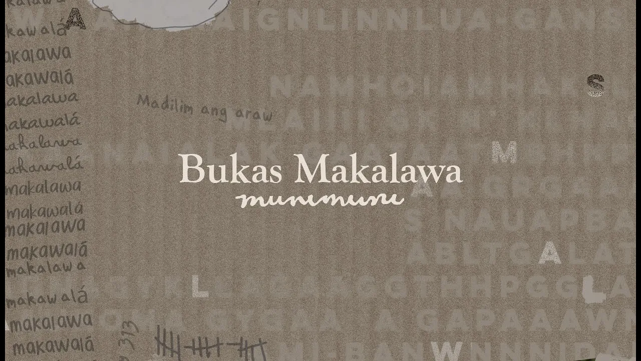 Munimuni - Bukas Makalawa (Official Lyric Video)