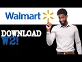 How To Get Your W2 Form At Walmart 2025
