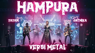 hampura yayan jatika versi metal enakeun pisan geura euy