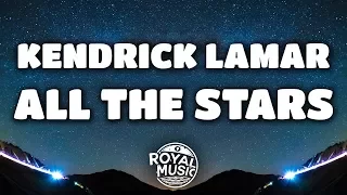 Download Kendrick Lamar, SZA – All The Stars (Lyrics) MP3