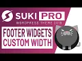 Responsive Custom Footer Widgets Column Width Suki PRO WordPress Theme