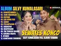 Lagu SILVY KUMALASARI || FULL ALBUM || SEWATES KONCO🎶 || DANGDUT TERBARU 2025 ✨