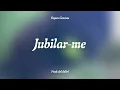 Lagu OQUES GRASSES - JUBILAR-ME