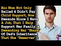 Download Lagu Bio Mom Bailed When Dad Died, Now Only Demands His Inheritance But Also My Active Support. AITA