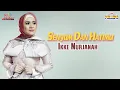 Download Lagu Ikke Nurjanah - Senyum dan Hatimu (Official Video)