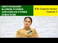Cryptography Random Number and Stream Cipher Structure Christ OpenCourseWare