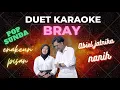 Download Lagu BRAY (KARAOKE) ABIEL JATNIKA feat NANIH