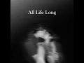 All Life Long