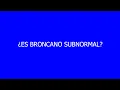 ¿Es Broncano subnormal? La respuesta en este vídeo