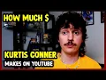 This Is How much money Kurtis Conner makes on YouTube 2024