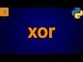 Python xor Operator