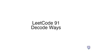 LeetCode 91 Decode Ways