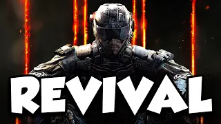 BO3 REVIVAL DAY!