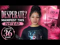 Desperate Here s How to Manifest Fast