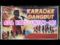 Download Lagu Ada Rindu Untuk-mu - Versi  Dangdut