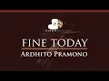 Download Lagu Ardhito Pramono - fine today - HIGHER Key (Piano Karaoke Instrumental)