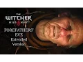 Lagu The Witcher 3: Wild Hunt OST - Forefathers' Eve | Pellar Ritual Theme (Extended Version)
