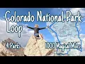Colorado National Parks Loop 1000 Magical Miles Road Trip