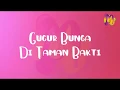 Gugur Bunga Di Taman Bakti - Hanin Dhiya (Lyrics)