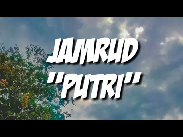 Download MP3 Jamrud - Putri (Lirik)