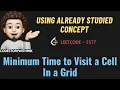 Minimum Time to Visit a Cell In a Grid Using Studied Concept Leetcode 2577 codestorywithMIK