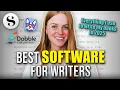 BEST WRITING SOFTWARE FOR WRITERS - Which Writing Programs I Use and Recommend Updated 2025