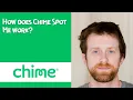 How does Chime Spot Me work