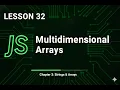 032 How to Use Multidimensional Arrays in JavaScript