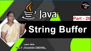 Learn Java - Part 26 Java Tutorial in Tamil String Buffer in Java