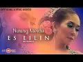 Download Lagu Nining Meida - Es Lilin (Official Lyric Version)