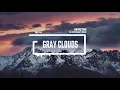 Download Lagu Epic Inspirational Drone by Infraction [No Copyright Music] / Gray Clouds
