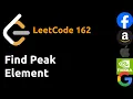 Leetcode 162 Find Peak Element