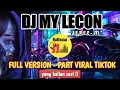 🔴 DJ My Lecon RJJ | Full Version \