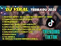 Download Lagu DJ Remix Viral Terbaru 2025 🔥 Full Bass Terbaik | Lagu DJ Tiktok Viral 2025