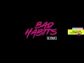 Download Lagu [CLEAN] Ed Sheeran – Bad Habits Feat. Tion Wayne \u0026 Central Cee (Fumez The Engineer Remix)