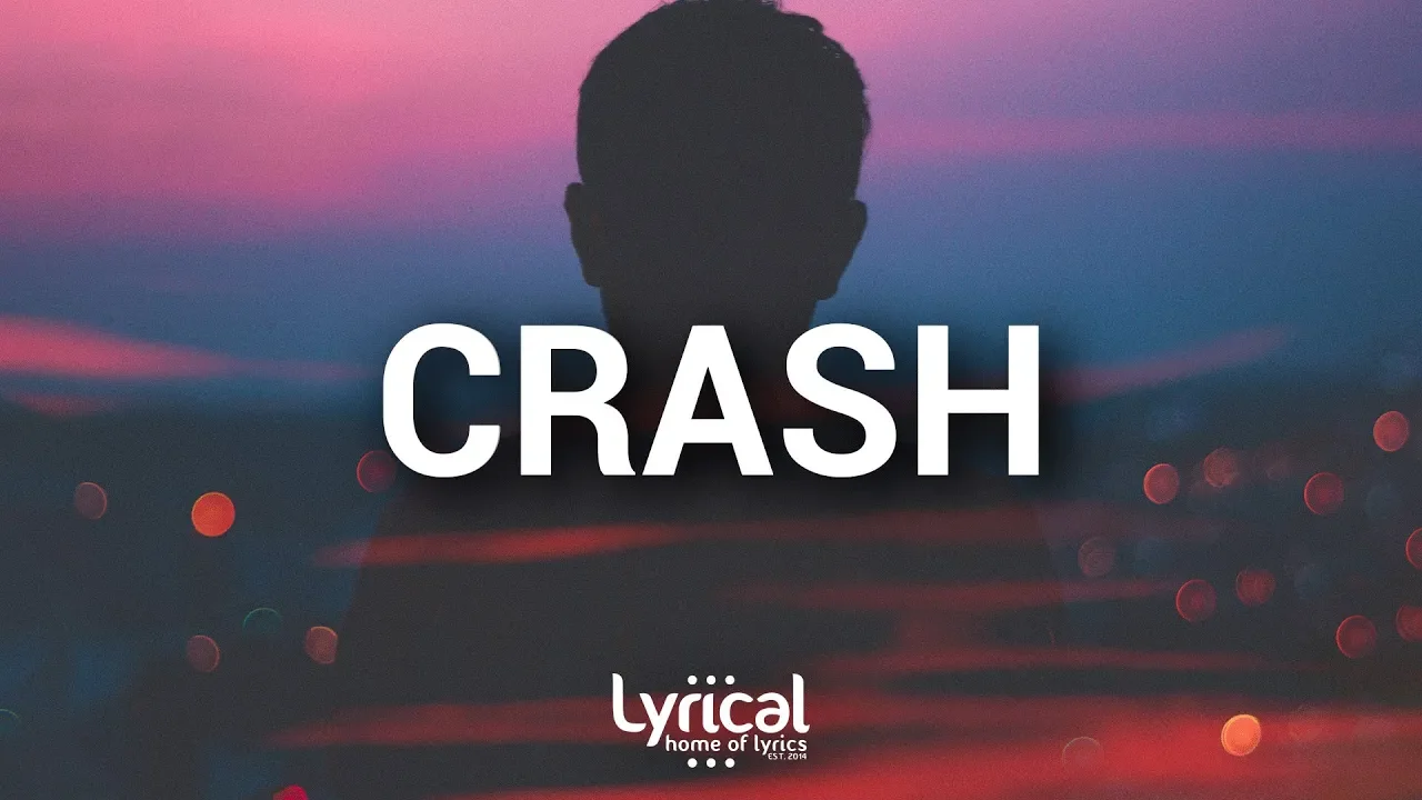 Witt Lowry - CRASH (Lyrics)