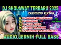 Download Lagu DJ SHOLAWAT TERPOPULER VIRAL TERBARU 2025‼️SHOLAWAT MERDU PENYEJUK HATI