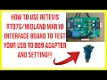 How to use retevis mxr10 interface board test your usb to db9 adapter and setting