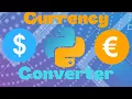 Currency Converter using python