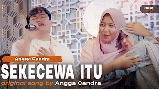 Download Sekecewa itu - Angga Candra Ft Himalaya project at Kafe.in ciapus MP3