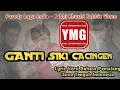 Download Lagu Ganti Siki Cacingen || Khabi Khushi Khabie Gham versi Bahasa Pemalang Jateng Indonesia