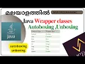 Java-Wrapper classes in JAVA Autoboxing and Unboxing