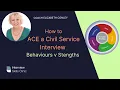 How to Ace a Civil Service Interview Understanding Behaviour Strength Questions