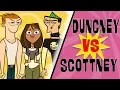 TOTAL DRAMA Duncney vs Scottney What s best