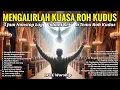 Download Lagu 3 Jam Nonstop Lagu Rohani Kristen Terpopuler