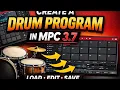Build Custom Drum Programs in MPC 3 7 Hip Hop Trap R B