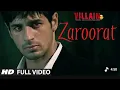 Lagu Zaroorat full video song  ek villain muthoon Mustafa Zahid
